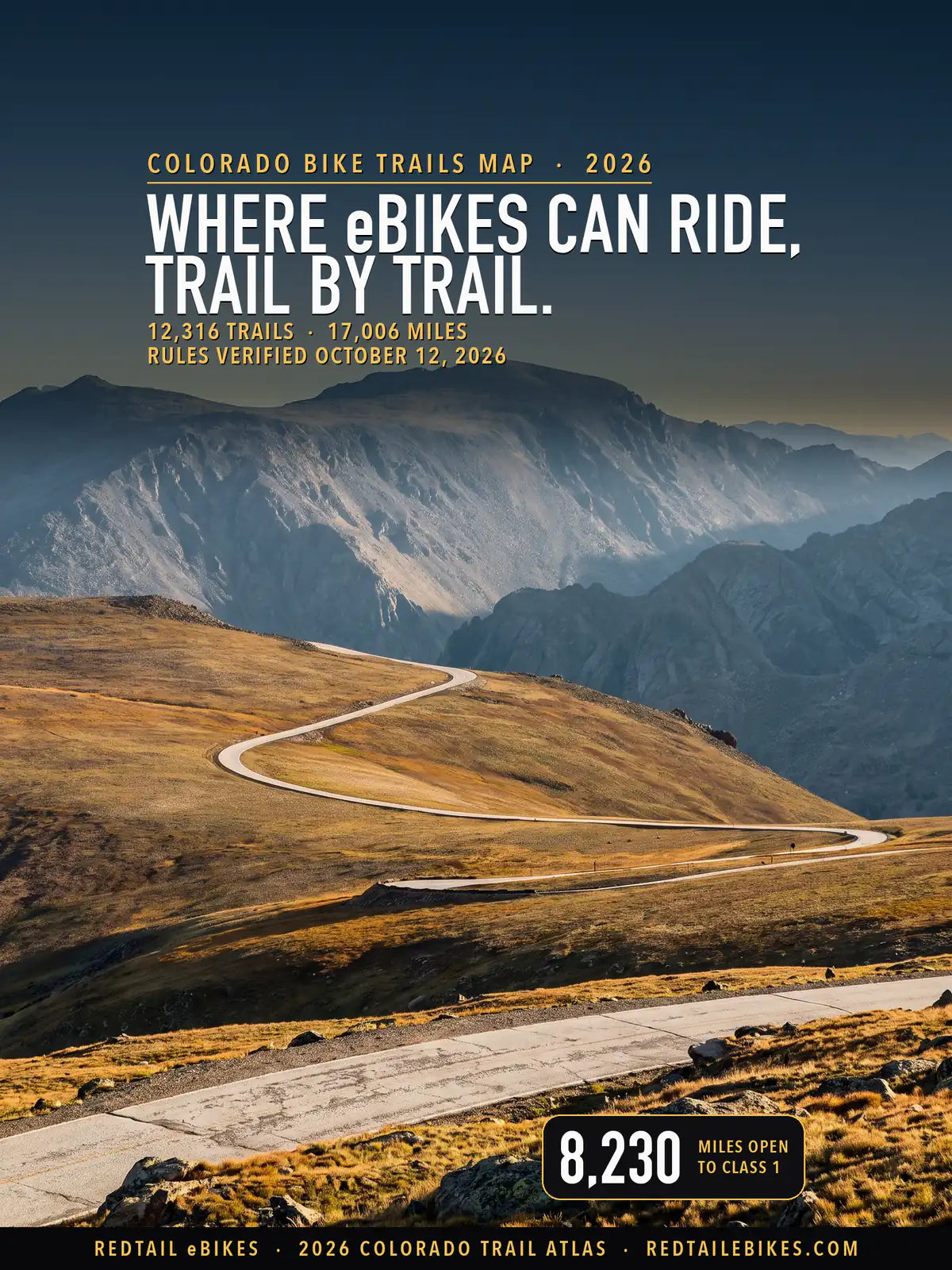 Colorado bike trails map 2026 cover: WHERE eBIKES CAN RIDE, TRAIL BY TRAIL over Trail Ridge Road winding across gold alpine tundra below a granite mountain wall in Rocky Mountain National Park, with a stat of 8,230 miles open to Class 1