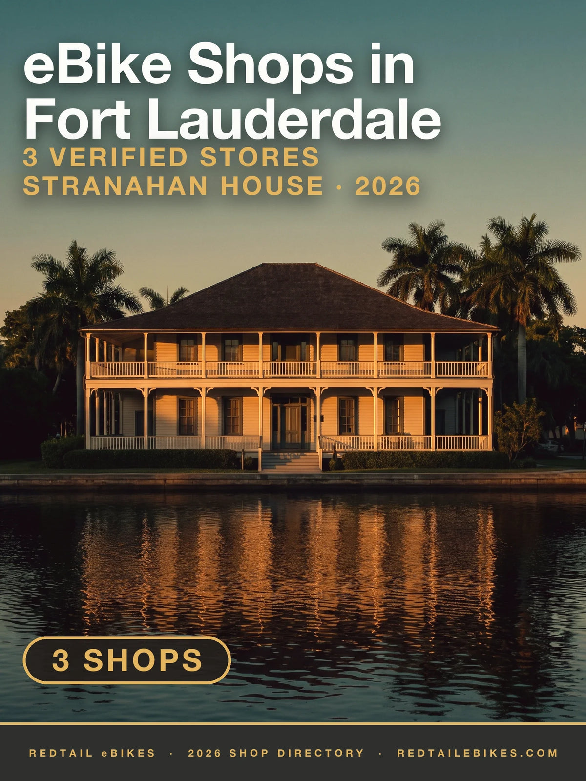 The Stranahan House on the New River in Fort Lauderdale at golden hour