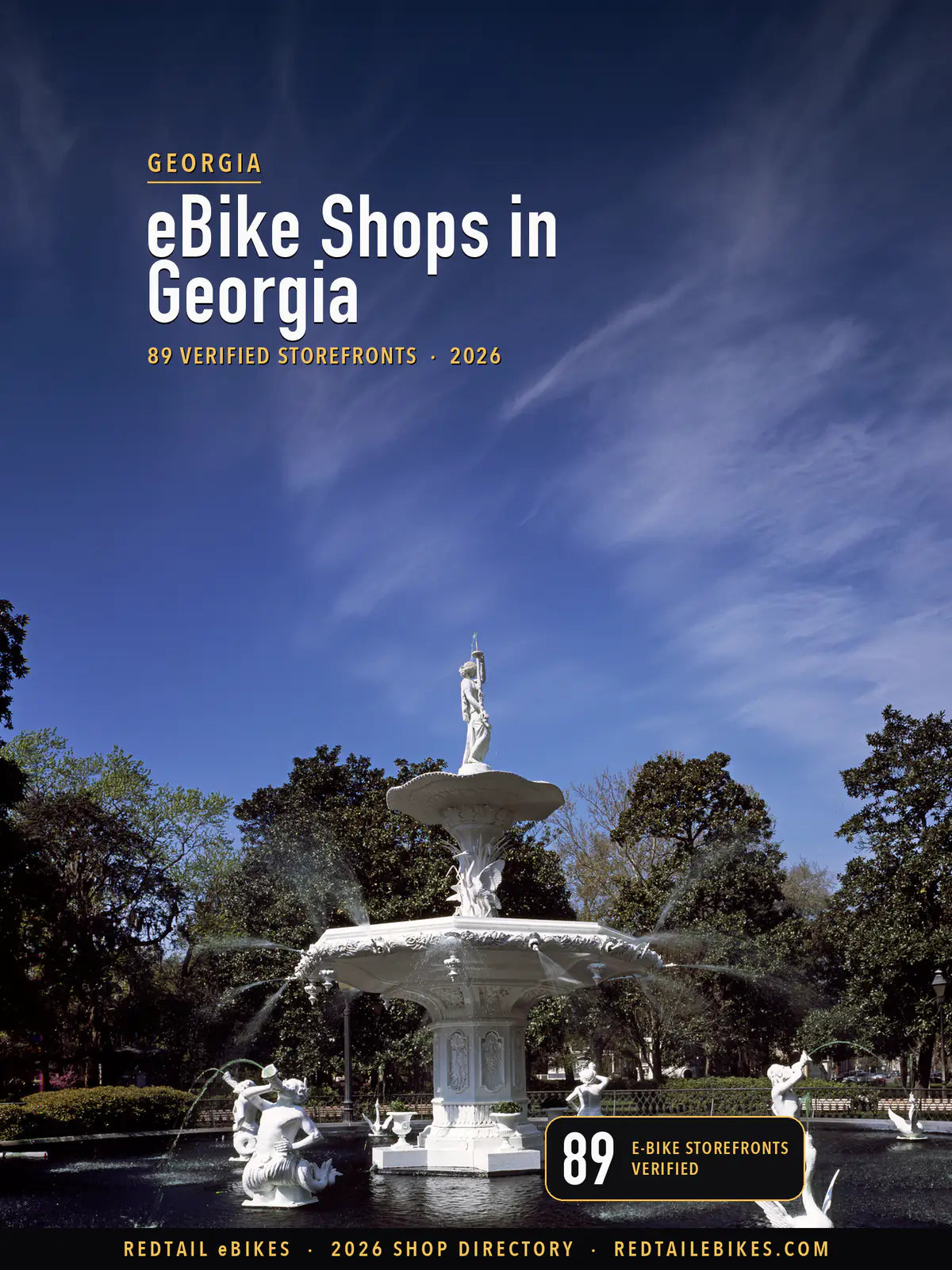 Cover reading eBike Shops in Georgia, 89 verified storefronts, 2026, over the fountain in Savannah's Forsyth Park, its white cast iron bright under a deep blue spring sky